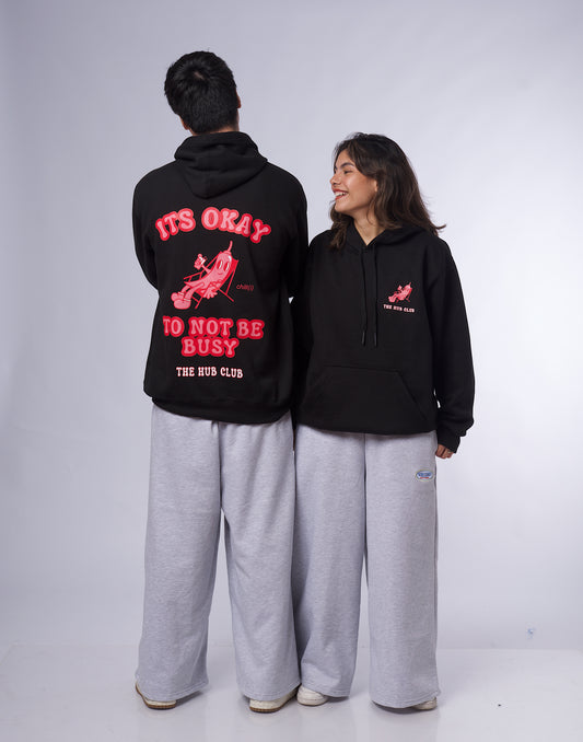 its okay not to be busy hoodie